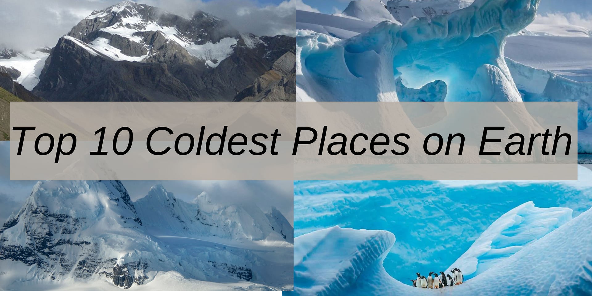 Top 10 Coldest Places on Earth TheBlinkTech